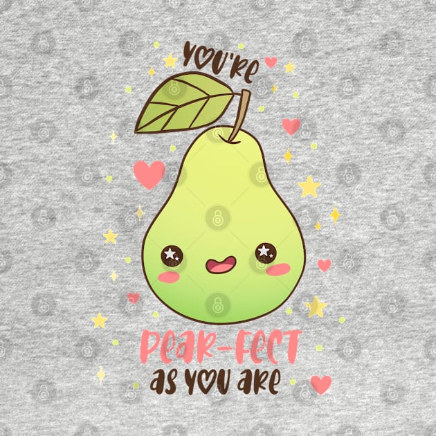 You're pear-fect as you are a funny and cute fruit pun by Yarafantasyart